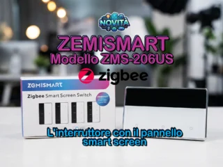 Copertina articolo Zemismart ZMS-206US_Zigbee Smart Screen Switch
